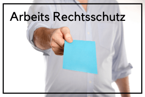 Arbeits Rechtsschutz