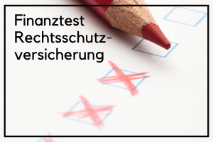 Finanztest Rechtsschutzversicherung – so finden Sie die richtige …