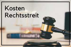 Kosten Rechtsstreit