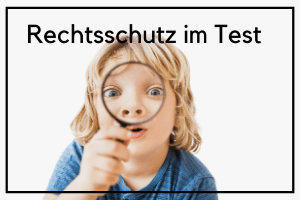 Rechtsschutz im Test