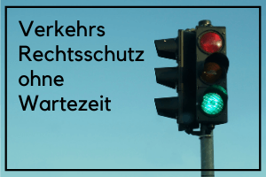 Verkehrs Rechtsschutz