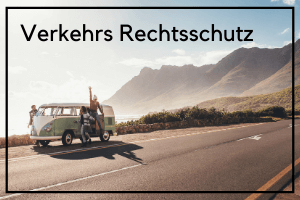 Verkehrs Rechtsschutz