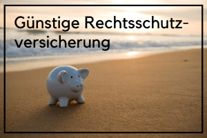 günstige Rechtsschutzversicherung