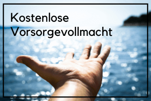 Kostenlose Vorsorgevollmacht